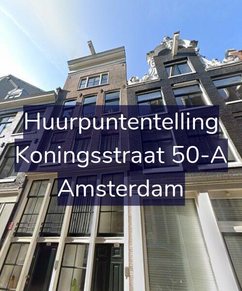 Foto gevel Huurpuntentelling voor Koningsstraat 50-A, Amsterdam
