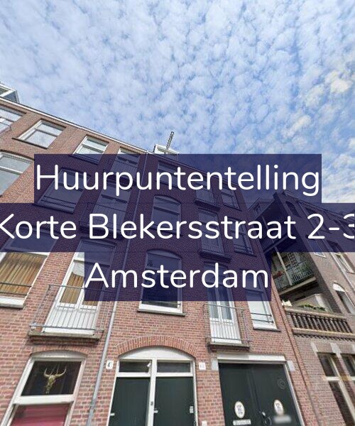 Foto gevel Huurpuntentelling voor Korte Blekersstraat 2-3, Amsterdam