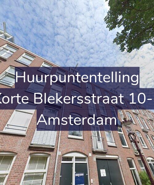 Foto gevel Huurpuntentelling voor Korte Blekersstraat 10-3, Amsterdam