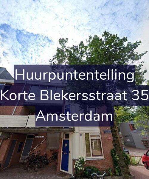 Foto gevel Huurpuntentelling voor Korte Blekersstraat 35, Amsterdam