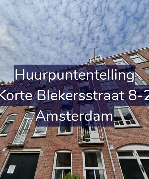 Foto gevel Huurpuntentelling voor Korte Blekersstraat 8-2, Amsterdam