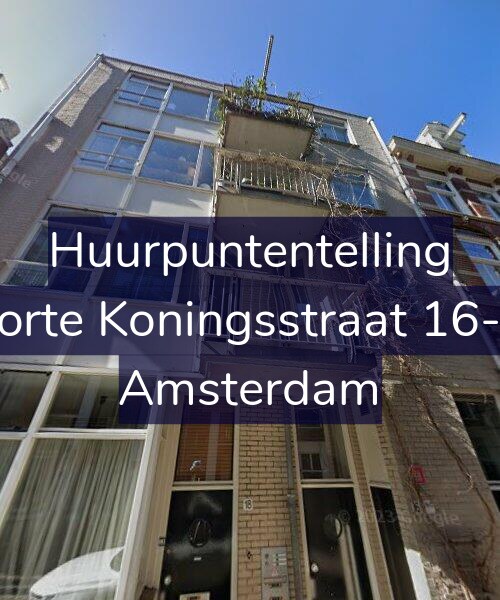 Foto gevel Huurpuntentelling voor Korte Koningsstraat 16-C, Amsterdam