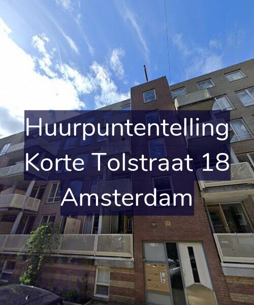 Foto gevel Huurpuntentelling voor Korte Tolstraat 18, Amsterdam