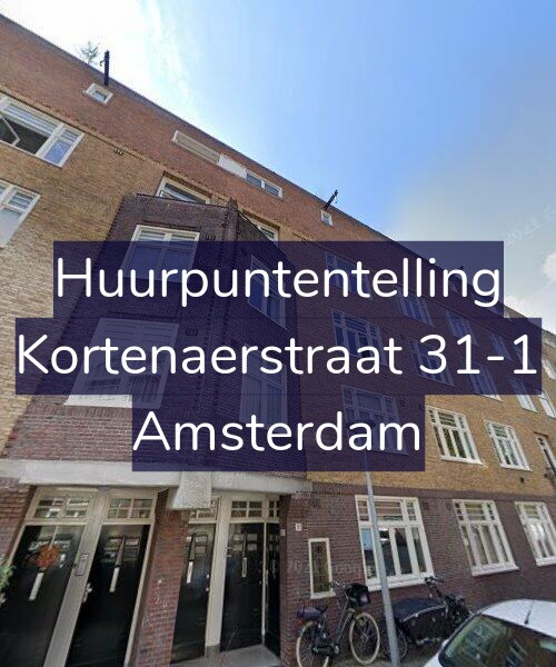 Foto gevel Huurpuntentelling voor Kortenaerstraat 31-1, Amsterdam