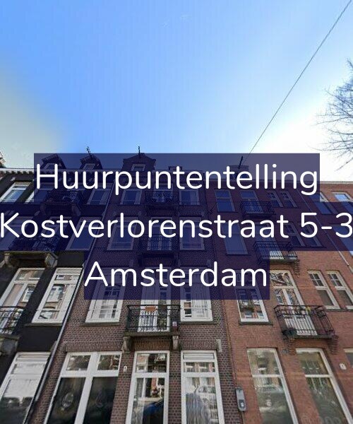 Foto gevel Huurpuntentelling voor Kostverlorenstraat 5-3, Amsterdam