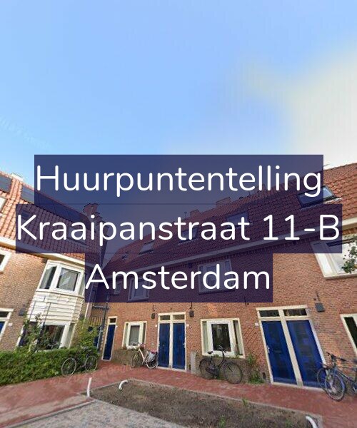 Foto gevel Huurpuntentelling voor Kraaipanstraat 11-B, Amsterdam