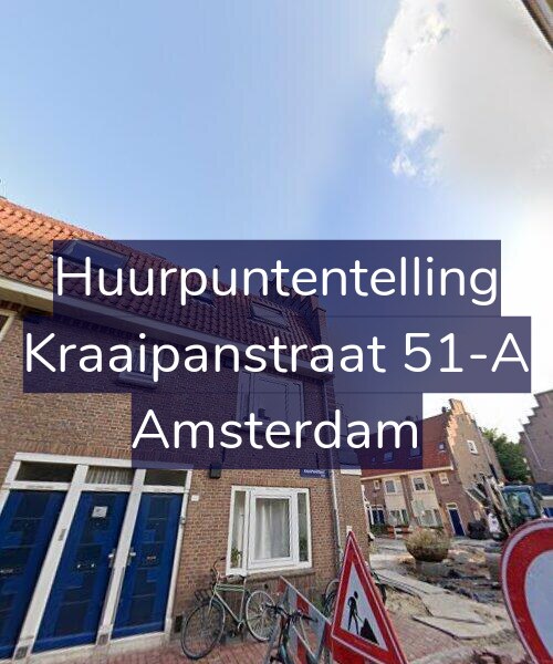 Foto gevel Huurpuntentelling voor Kraaipanstraat 51-A, Amsterdam