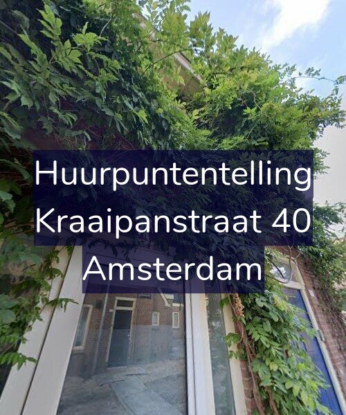 Foto gevel Huurpuntentelling voor Kraaipanstraat 40, Amsterdam