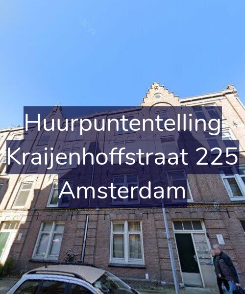 Foto gevel Huurpuntentelling voor Kraijenhoffstraat 225, Amsterdam