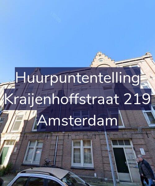 Foto gevel Huurpuntentelling voor Kraijenhoffstraat 219, Amsterdam