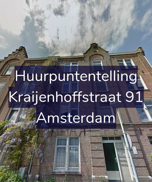 Foto gevel Huurpuntentelling voor Kraijenhoffstraat 91, Amsterdam