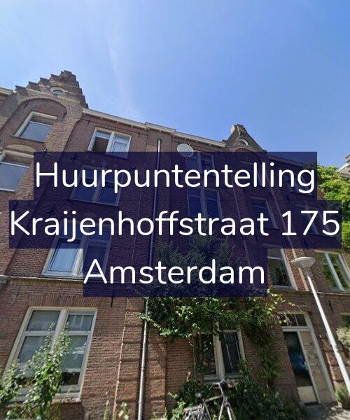 Foto gevel Huurpuntentelling voor Kraijenhoffstraat 175, Amsterdam
