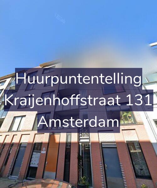 Foto gevel Huurpuntentelling voor Kraijenhoffstraat 131, Amsterdam