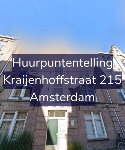Foto gevel Huurpuntentelling voor Kraijenhoffstraat 215, Amsterdam
