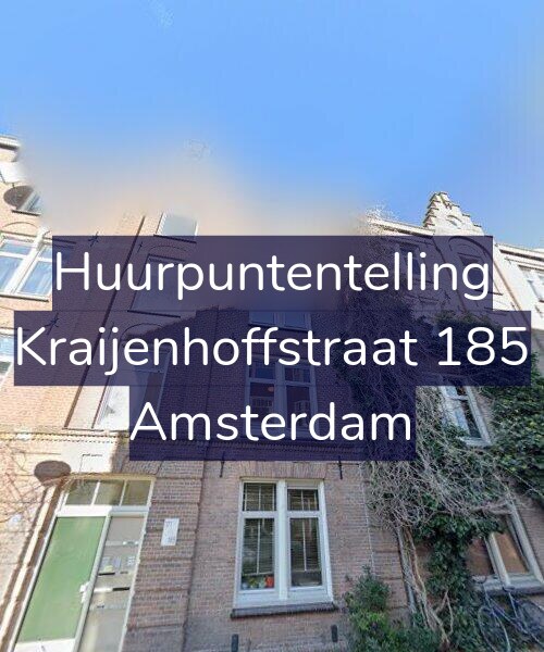 Foto gevel Huurpuntentelling voor Kraijenhoffstraat 185, Amsterdam