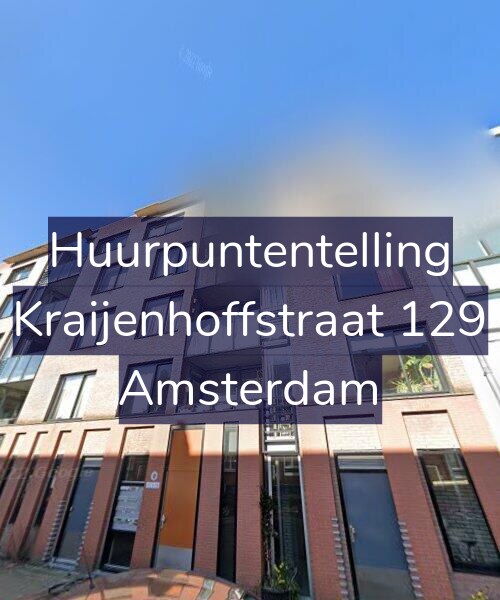 Foto gevel Huurpuntentelling voor Kraijenhoffstraat 129, Amsterdam