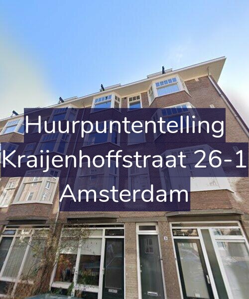 Foto gevel Huurpuntentelling voor Kraijenhoffstraat 26-1, Amsterdam