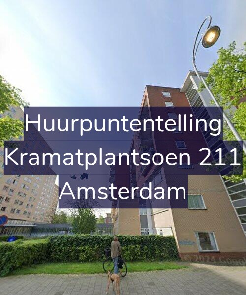 Foto gevel Huurpuntentelling voor Kramatplantsoen 211, Amsterdam