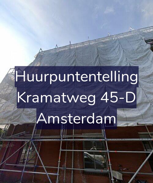 Foto gevel Huurpuntentelling voor Kramatweg 45-D, Amsterdam