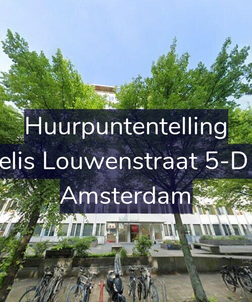 Foto gevel Huurpuntentelling voor Krelis Louwenstraat 5-D13, Amsterdam