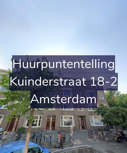 Foto gevel Huurpuntentelling voor Kuinderstraat 18-2, Amsterdam