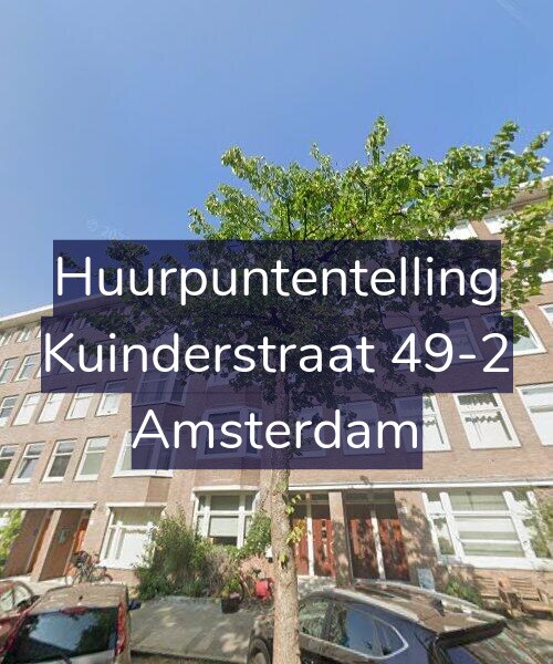 Foto gevel Huurpuntentelling voor Kuinderstraat 49-2, Amsterdam