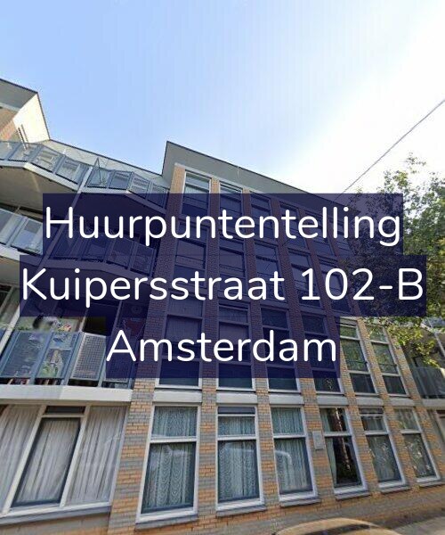 Foto gevel Huurpuntentelling voor Kuipersstraat 102-B, Amsterdam