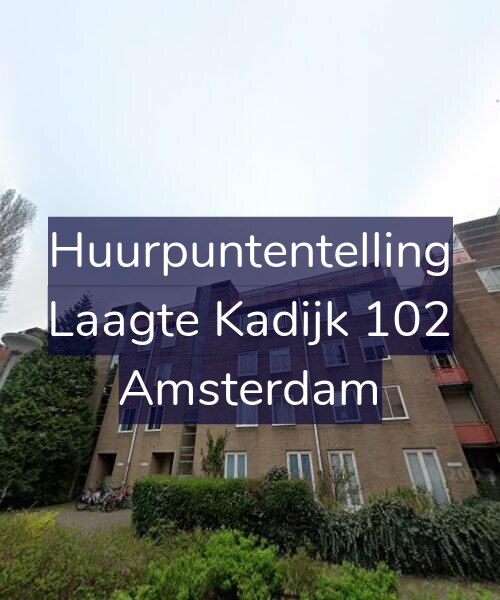 Foto gevel Huurpuntentelling voor Laagte Kadijk 102, Amsterdam