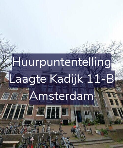 Foto gevel Huurpuntentelling voor Laagte Kadijk 11-B, Amsterdam