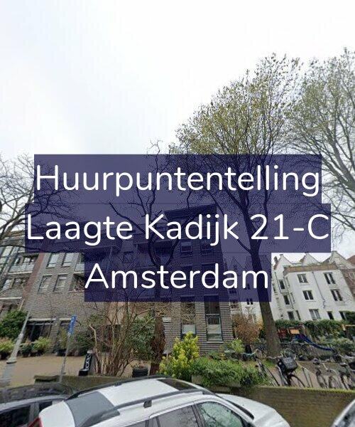 Foto gevel Huurpuntentelling voor Laagte Kadijk 21-C, Amsterdam