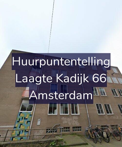Foto gevel Huurpuntentelling voor Laagte Kadijk 66, Amsterdam