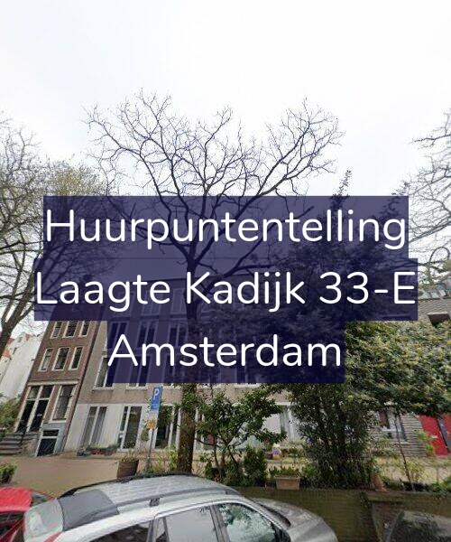 Foto gevel Huurpuntentelling voor Laagte Kadijk 33-E, Amsterdam