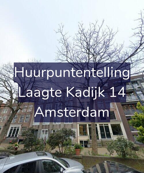 Foto gevel Huurpuntentelling voor Laagte Kadijk 14, Amsterdam