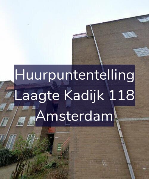 Foto gevel Huurpuntentelling voor Laagte Kadijk 118, Amsterdam