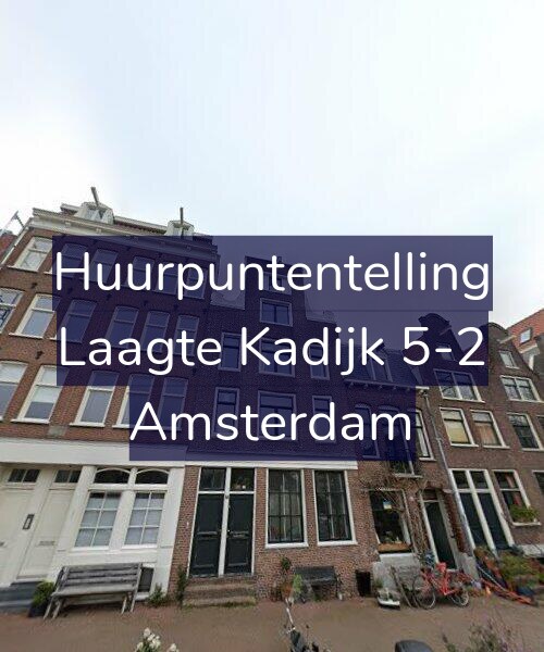 Foto gevel Huurpuntentelling voor Laagte Kadijk 5-2, Amsterdam