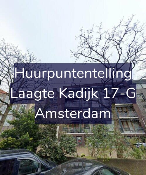 Foto gevel Huurpuntentelling voor Laagte Kadijk 17-G, Amsterdam