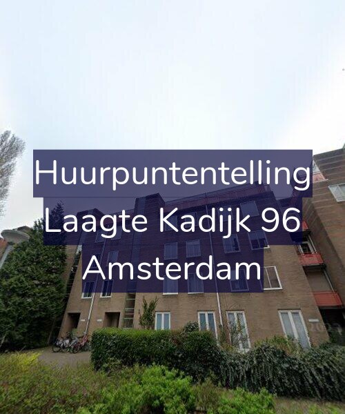 Foto gevel Huurpuntentelling voor Laagte Kadijk 96, Amsterdam