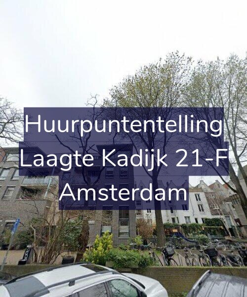 Foto gevel Huurpuntentelling voor Laagte Kadijk 21-F, Amsterdam