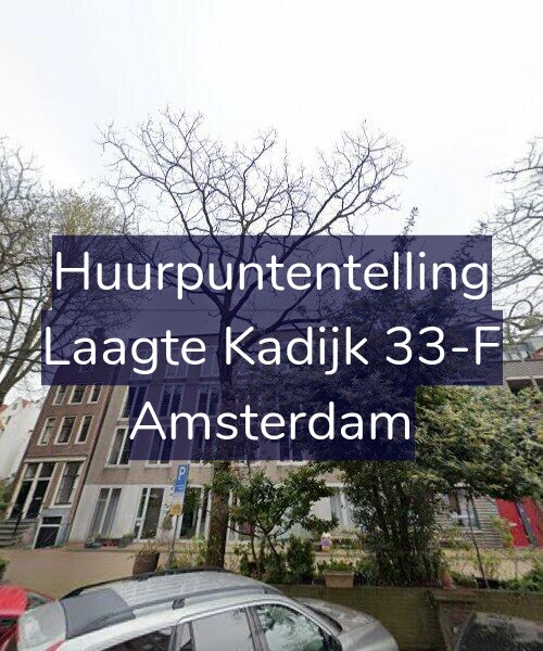 Foto gevel Huurpuntentelling voor Laagte Kadijk 33-F, Amsterdam