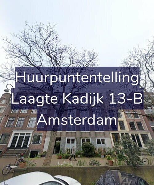 Foto gevel Huurpuntentelling voor Laagte Kadijk 13-B, Amsterdam