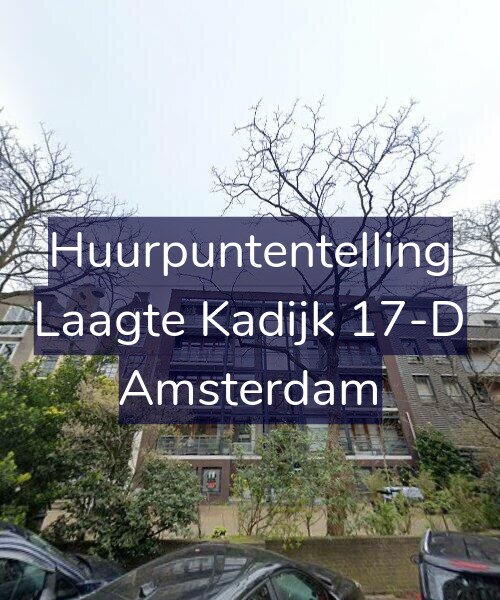 Foto gevel Huurpuntentelling voor Laagte Kadijk 17-D, Amsterdam