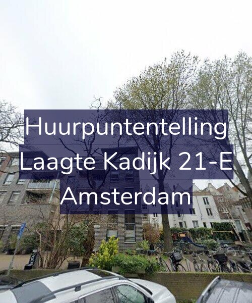 Foto gevel Huurpuntentelling voor Laagte Kadijk 21-E, Amsterdam
