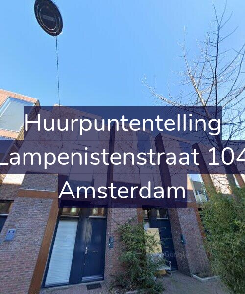 Foto gevel Huurpuntentelling voor Lampenistenstraat 104, Amsterdam
