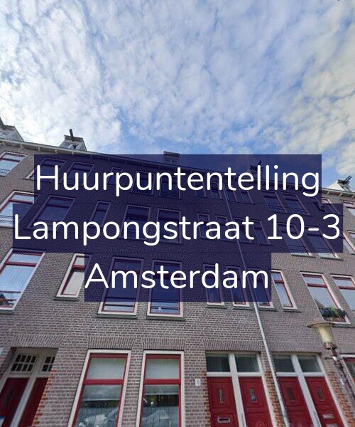 Foto gevel Huurpuntentelling voor Lampongstraat 10-3, Amsterdam