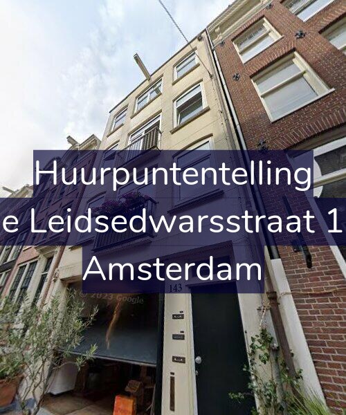 Foto gevel Huurpuntentelling voor Lange Leidsedwarsstraat 143-3, Amsterdam