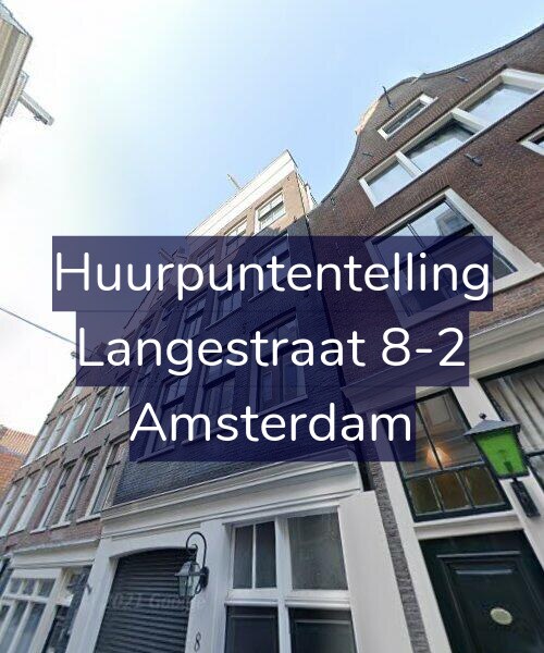 Foto gevel Huurpuntentelling voor Langestraat 8-2, Amsterdam