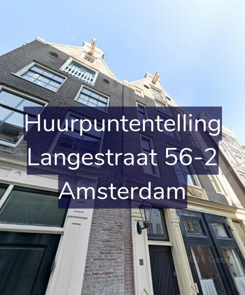 Foto gevel Huurpuntentelling voor Langestraat 56-2, Amsterdam