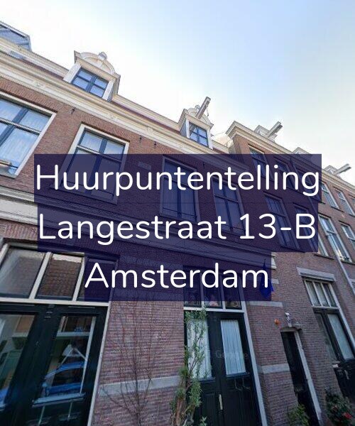 Foto gevel Huurpuntentelling voor Langestraat 13-B, Amsterdam