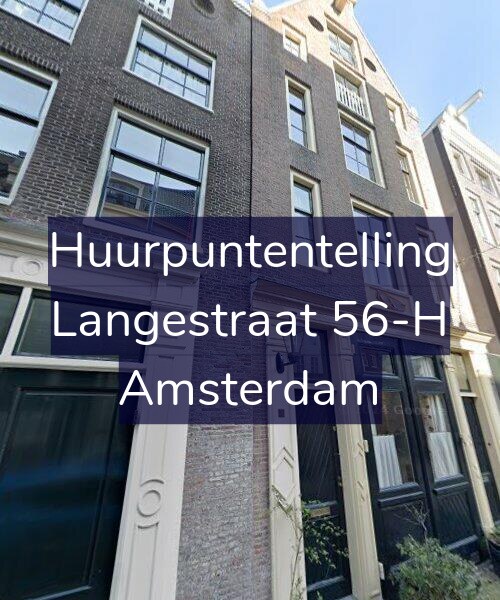 Foto gevel Huurpuntentelling voor Langestraat 56-H, Amsterdam