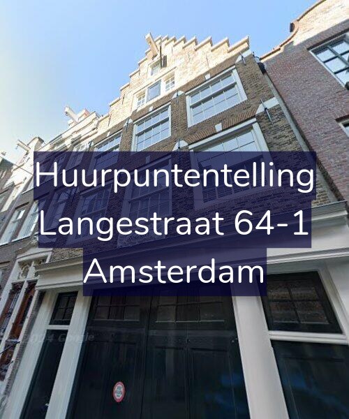 Foto gevel Huurpuntentelling voor Langestraat 64-1, Amsterdam